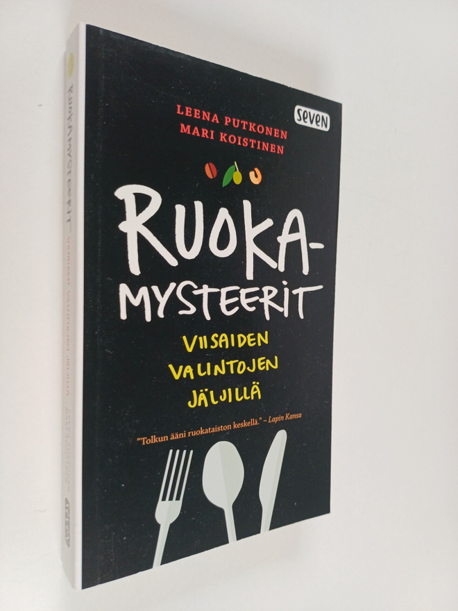 Leena Putkonen : Ruokamysteerit : viisaiden valintojen jä...