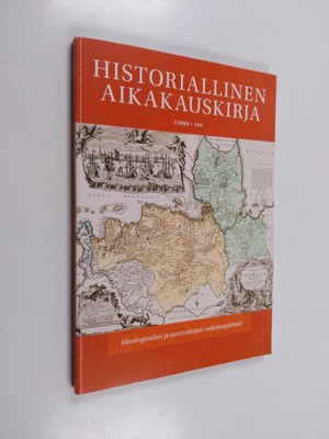 Historiallinen aikakauskirja 1/2020 : Ideologioiden ja su...
