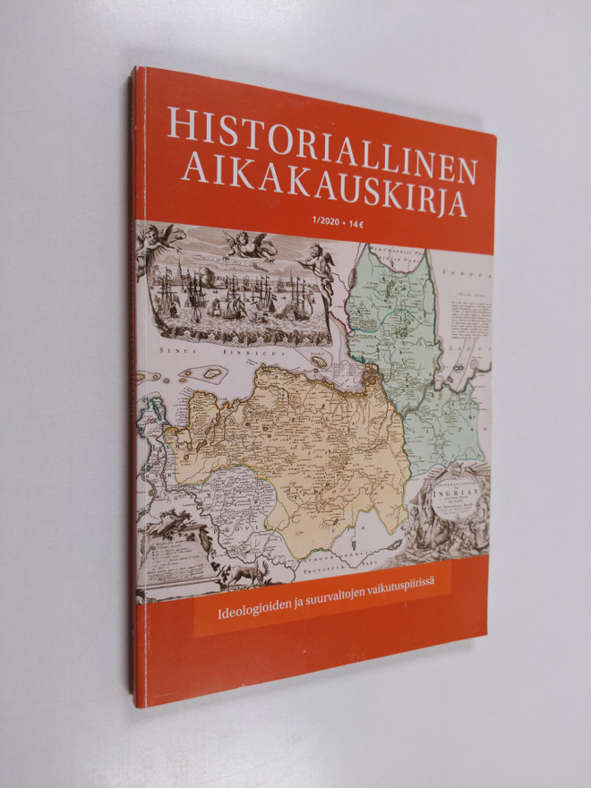 Historiallinen aikakauskirja 1/2020 : Ideologioiden ja su...