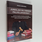 Pekka Asikainen : Jumalan vai ihmisen palveluksessa? : Su... - pikkukuva 1