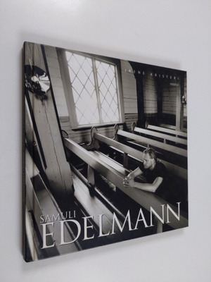Irene Kristeri : Samuli Edelmann