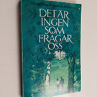 Margit von Willebrand-Hollmerus : Det är ingen som frågar... - pikkukuva 1