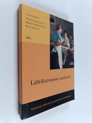 Päivi ym. (toim.) Lappalainen : Lähikuvassa nainen : näkö...