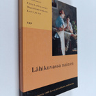 Päivi ym. (toim.) Lappalainen : Lähikuvassa nainen : näkö... - pikkukuva 1