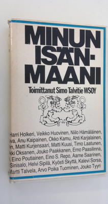 Simo (toim.) Talvitie : Minun isänmaani : isänmaan monet ...