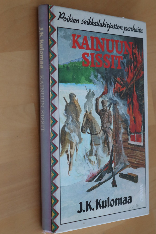 J. K. Kulomaa : Kainuun sissit ( 3.p. 1984 )