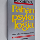 Scott M. Peck : Pahan psykologia : pahan vallan voittamis... - pikkukuva 1