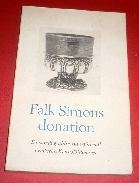 Falk Simons donation En samling äldre silverföremål