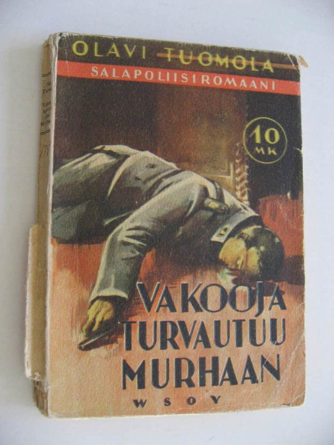 Tuomola: Vakooja turvautuu murhaan