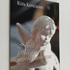 Riitta Kormilainen : Niille, jotka asuvat murhehuoneissa - pikkukuva 1