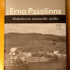 Erno Paasilinna : Matkakuvia menneiltä ajoilta - pikkukuva 1