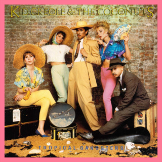 KID CREOLE & THE COCONUTS: Tropical Gangsters (LP), 1982
