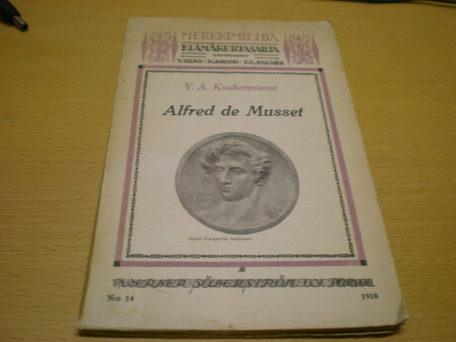 V.A. Koskenniemi: Alfred de Musset