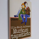 Ulla-Maija Aaltonen : Murkun tapatieto - pikkukuva 1