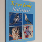 Terve teille lintuset! - pikkukuva 1