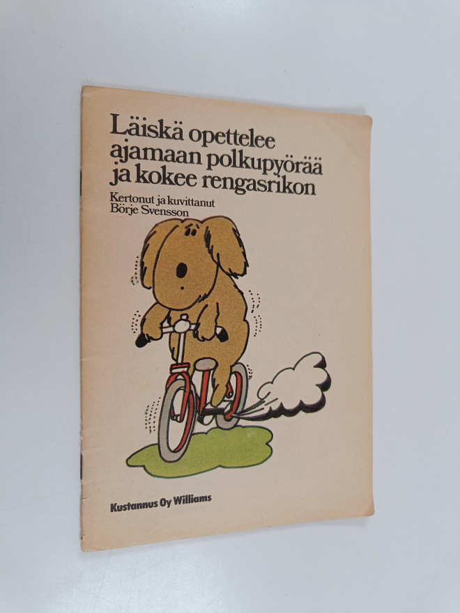 ja Börje Svensson : Läiskä opettelee ajamaan polkupyörää ...