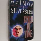Isaac Asimov : Child of time - pikkukuva 1