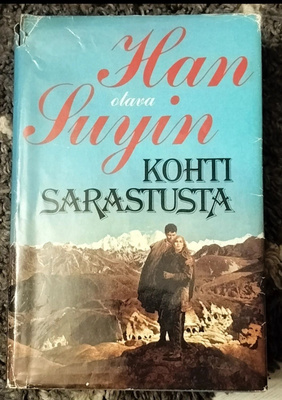 Han Suyin: Kohti sarastusta