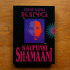 Kaupunkishamaani - Serge Kahili King - pikkukuva 1