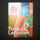 Tuija Lehtinen : Miss Seinäruusu v.2011 1.painos - pikkukuva 1