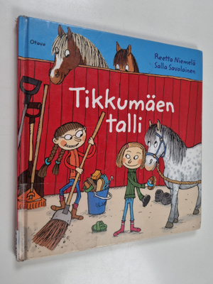 Reetta Niemelä : Tikkumäen talli