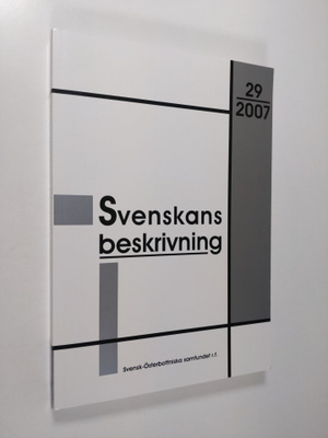 Förhandlingar vid Tjugonionde sammankomsten för svenskans...