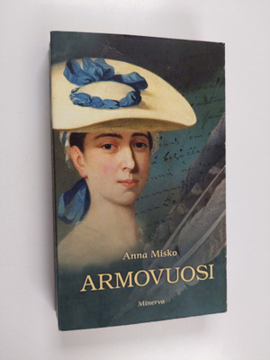 Anna Misko : Armovuosi