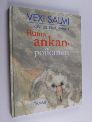 H. C. Andersen : Ruma ankanpoikanen
