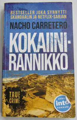 Nacho Carretero: Kokaiinirannikko