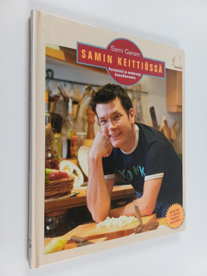 Sami Garam : Samin keittiössä : perinteisiä ja moderneja ...