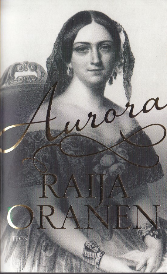 Raija Oranen: Aurora (nide 5p. Teos 2015)
