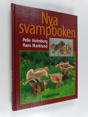 Pelle Holmberg : Nya svampboken