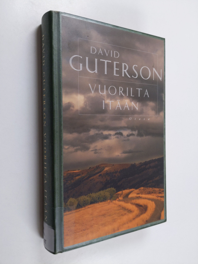 David Guterson : Vuorilta itään