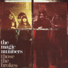 Magic Numbers - Those The Brokes CD - pikkukuva 1