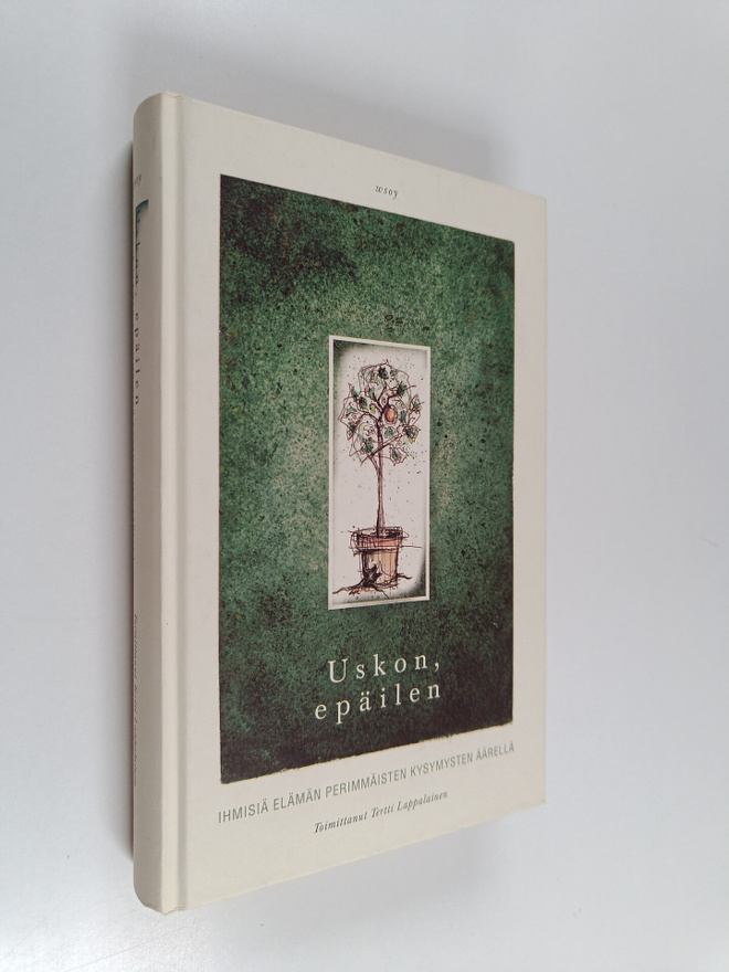 Tertti (toim.) Lappalainen : Uskon, epäilen : ihmisiä elä...