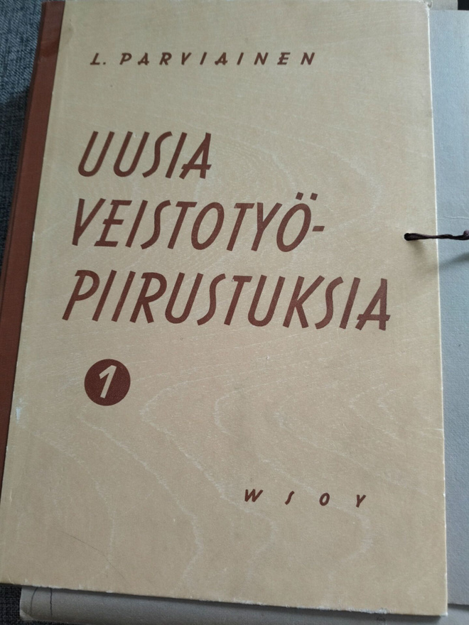 Parviainen: Uusia veistotyöpiirustuksia 1 ja 2