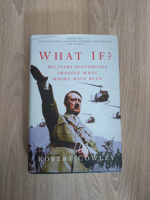 What if? Robert Cowley