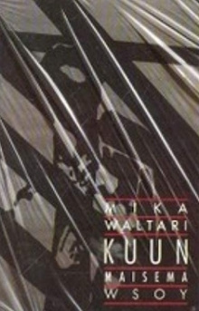 Mika Waltari - Kuun maisema