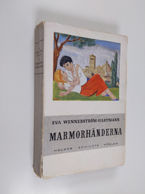 Eva Wennerström-Hartmann : Marmorhänderna