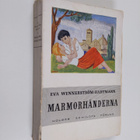 Eva Wennerström-Hartmann : Marmorhänderna - pikkukuva 1