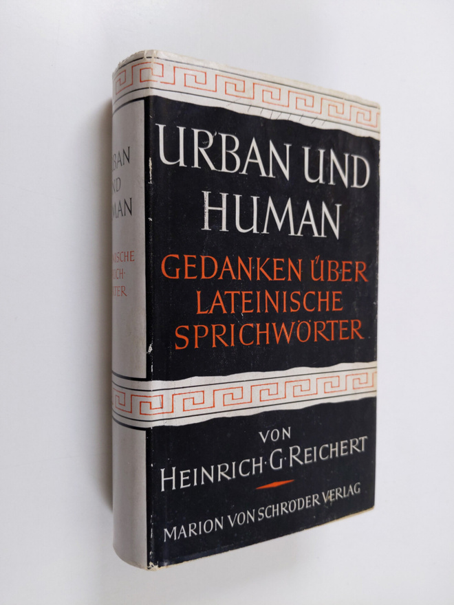 Heinrich G. Reichert : Urban und human : gedanken uber la...