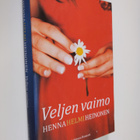 Henna Helmi Heinonen : Veljen vaimo (signeerattu) - pikkukuva 1