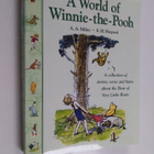 A. A. Milne : A world of Winnie-the-Pooh : a collection o... - pikkukuva 1