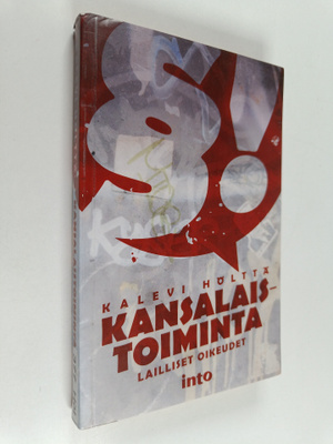 Kalevi Hölttä : Kansalaistoiminta : lailliset oikeudet