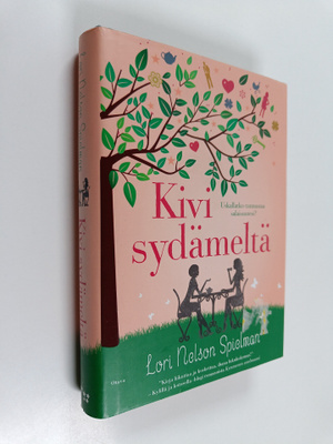 Lori Nelson Spielman : Kivi sydämeltä