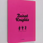 Jasmina Najjar : Beirut Knights - #lebanesedatingdisasters - pikkukuva 1