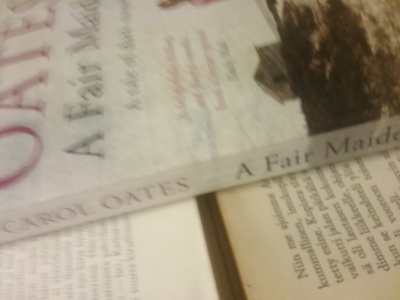 Joyce Carol Oates - A Fair Maiden (softcover)