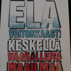 Elä voitokkaasti keskellä vaarallista maailmaa, Gaukroger S. - pikkukuva 1