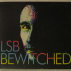 LSB • Bewitched CD - pikkukuva 1