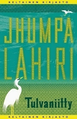 Jhumpa Lahiri : Tulvaniitty